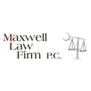 Maxwell Law Firm - Civil Litigation & Trial Law Attorneys