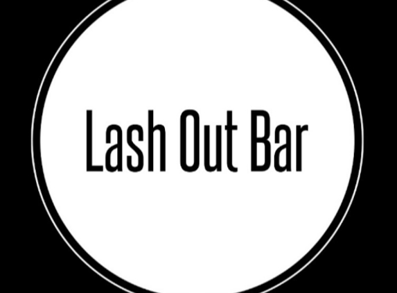 Lash Out Bar - Astoria, NY