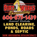 Dirt Works Excavating - Excavation Contractors