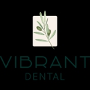 Vibrant Dental - Dentists