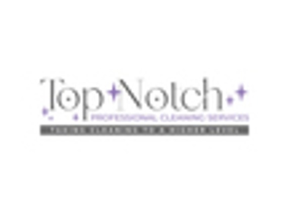 Top Notch Professional Cleaning Services - Naperville, IL