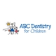 ABC Dentistry for Children Gilbert