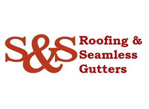 S & S Roofing & Seamless Gutters Inc.