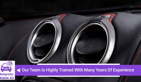 Antarctic Mobile Air - Caringbah South, NSW. Our Team Is Highly Trained With Many Years Of Experience