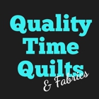 Quality Time Quilts & Fabrics
