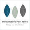 Stroudsburg Post Acute Nursing and Rehabilitation gallery