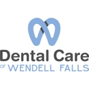 Dental Care of Wendell Falls - Dentists