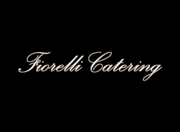 Fiorelli Family Catering - Peckville, PA