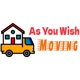 As you Wish Moving