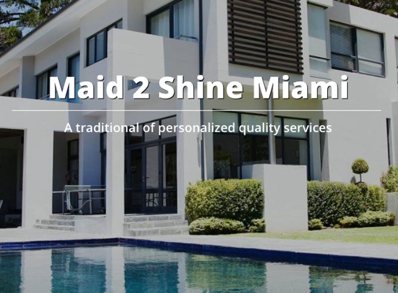 Maid 2 Shine Miami - Deerfield Beach, FL