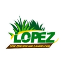 Lopez Tree Services and Landscaping - Arborists