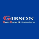 Gibson Quality Roofing - Roofing Contractors