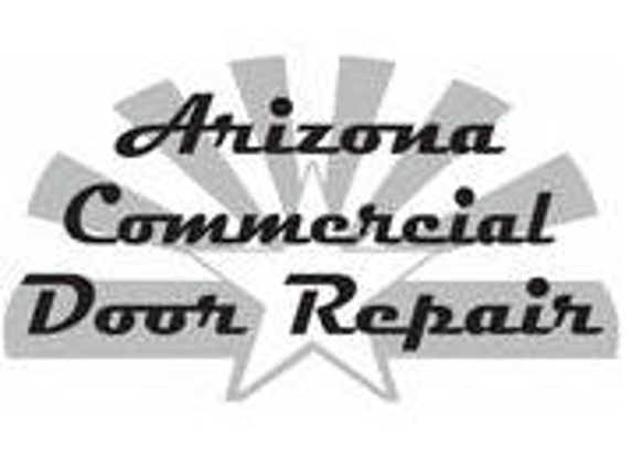 Arizona Commercial Door Repair LLC - Gilbert, AZ