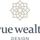 True Wealth Design - Investment Advisory Service