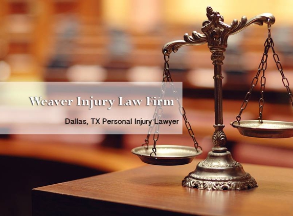 Weaver Injury Law Firm - Dallas, TX