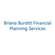 Briana Burditt Financial Planning Services