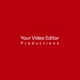 Your Video Editor Productions