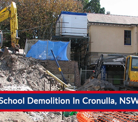 Worldwide Demolitions - Oak Flats, NSW. School Demolition In Cronulla, NSW