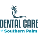 Dental Care of Southern Palm - Dentists