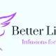 Better Life Infusions