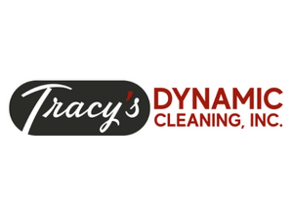 Tracy’s Dynamic Cleaning, Inc. - Tucson, AZ