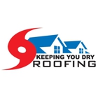 Keeping You Dry Roofing