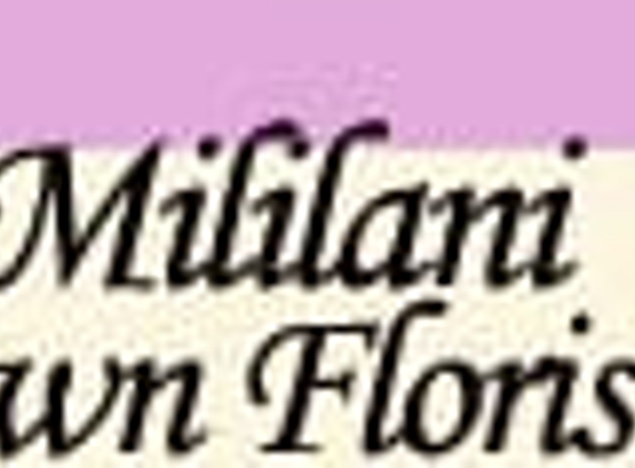 Mililani Town Florist - Honolulu, HI