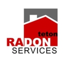 Teton Radon Services - Radon Testing & Mitigation