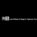 Law Offices of Roger K. Spencer, P - Attorneys