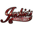 Jackie's Slots & Shots - Bars