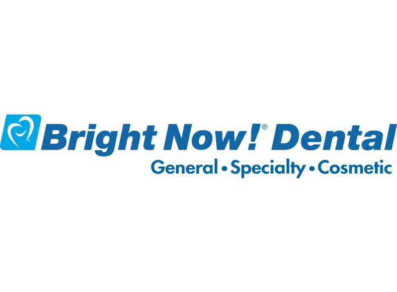 Bright Now! Dental & Orthodontics - Eastvale, CA