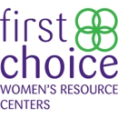 First Choice Women's Resource Centers - Social Service Organizations
