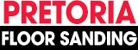 Pretoria Floor Sanding - Floor Sanding & Polishing