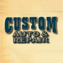 Custom Auto & Repair - Auto Repair & Service