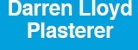 Darren Lloyd Plasterer - Plasterers