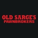 Old Sarge’s Pawnbrokers