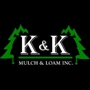 K & K Mulch and Loam Inc.