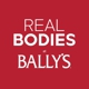 REAL BODIES at Bally's