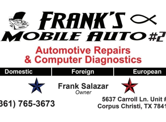 Frank's Mobile Auto # 2 - Corpus Christi, TX