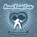 Animal Dental Center - Veterinarian Emergency Services