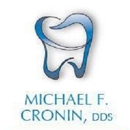Michael F Cronin, D.D.S - Dentists