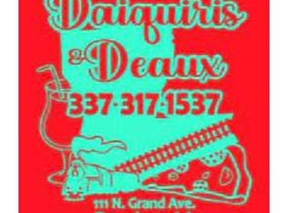 Daiquiris & Deaux - Dequincy, LA