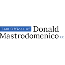 Law Offices of Donald Mastrodomenico, P.C. - Attorneys