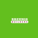 Breunig Builders - General Contractors
