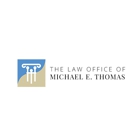 The Law Office of Michael E. Thomas, PLLC