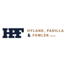 Hyland, Padilla & Fowler PLLC - Attorneys