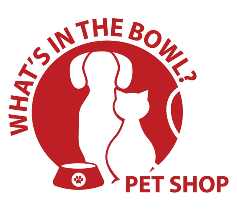 What's In The Bowl  Pet Shop - New Berlin, WI