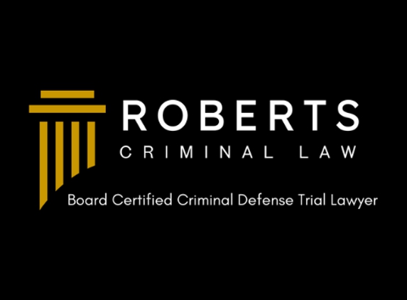 Roberts Criminal Law - Humble, TX