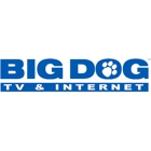 Big Dog TV & Internet
