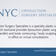 NYC Liposuction Surgery Specialists